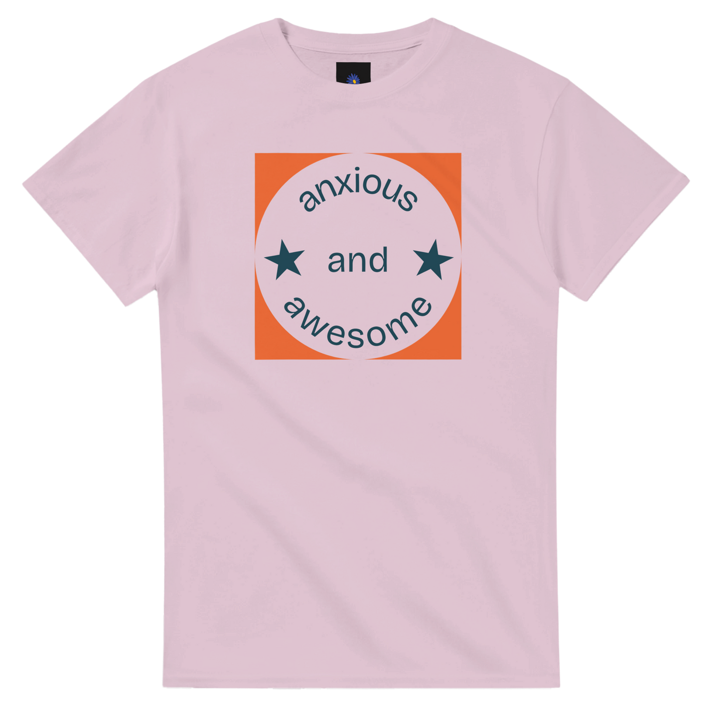 Pink Heavyweight cotton t-shirt with Anxious an Awesome design