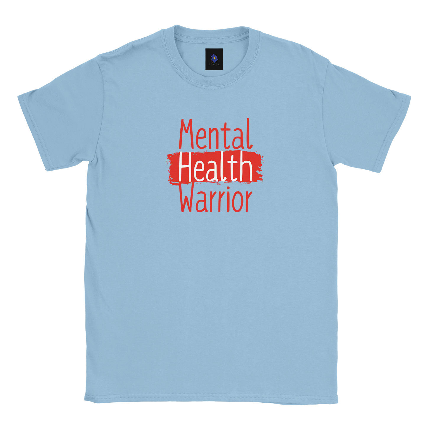 Light blue classic cotton t-shirt with Mental Health Warrior graphic